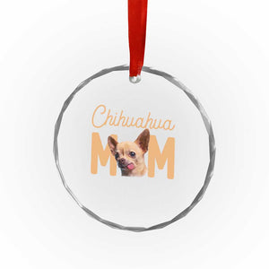 Proud Dog Mom Chihuahua Crystal Glass Ornament Mothers Day Lover Gift TS12 Print Your Wear