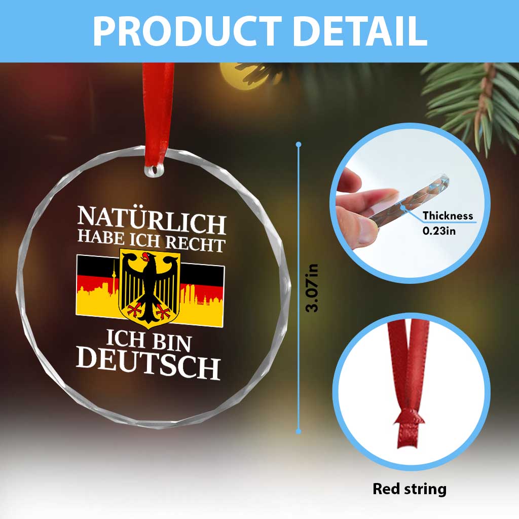 Proud Germany Crystal Glass Ornament Naturlich Habe Ich Recht Ich Bin Deutsch TS11 Print Your Wear