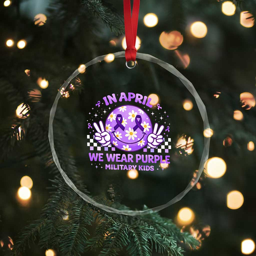 Proud Military Kids Crystal Glass Ornament Groovy Smile Face In April We Wear Purple Military Child Month TS10 Print Your Wear