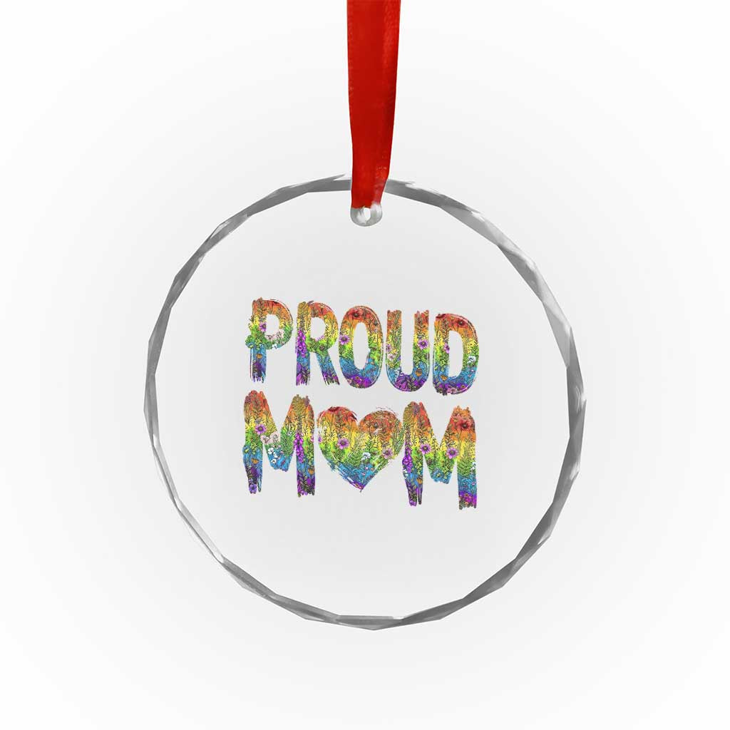 Proud Mom LGBTQ Human Rights Support Crystal Glass Ornament TS12 Print Your Wear