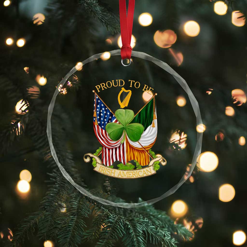 Proud To Be Irish American Crystal Glass Ornament Vintage Ireland USA Flag Shamrock Harp TS11 Print Your Wear
