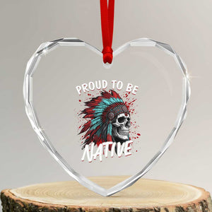 Proud To Be Native Heart Crystal Glass Ornament Native American Skull Headdress Graphic