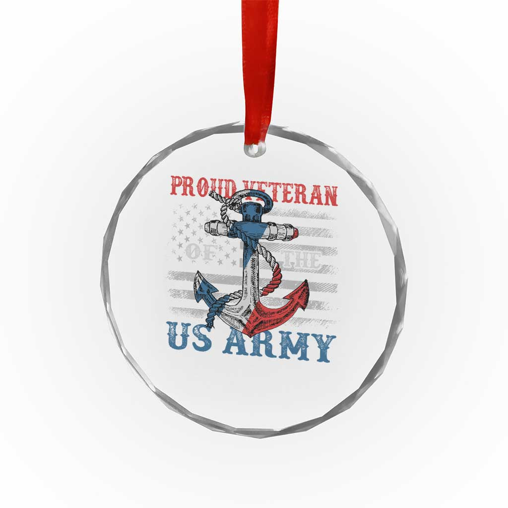 Proud Veteran Of The US Army Crystal Glass Ornament Vintage American Flag Anchor TS11 Print Your Wear
