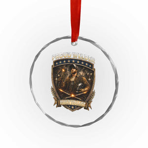 Proud Welder Graphic Crystal Glass Ornament Built To Last Worker Gift TS12 Print Your Wear