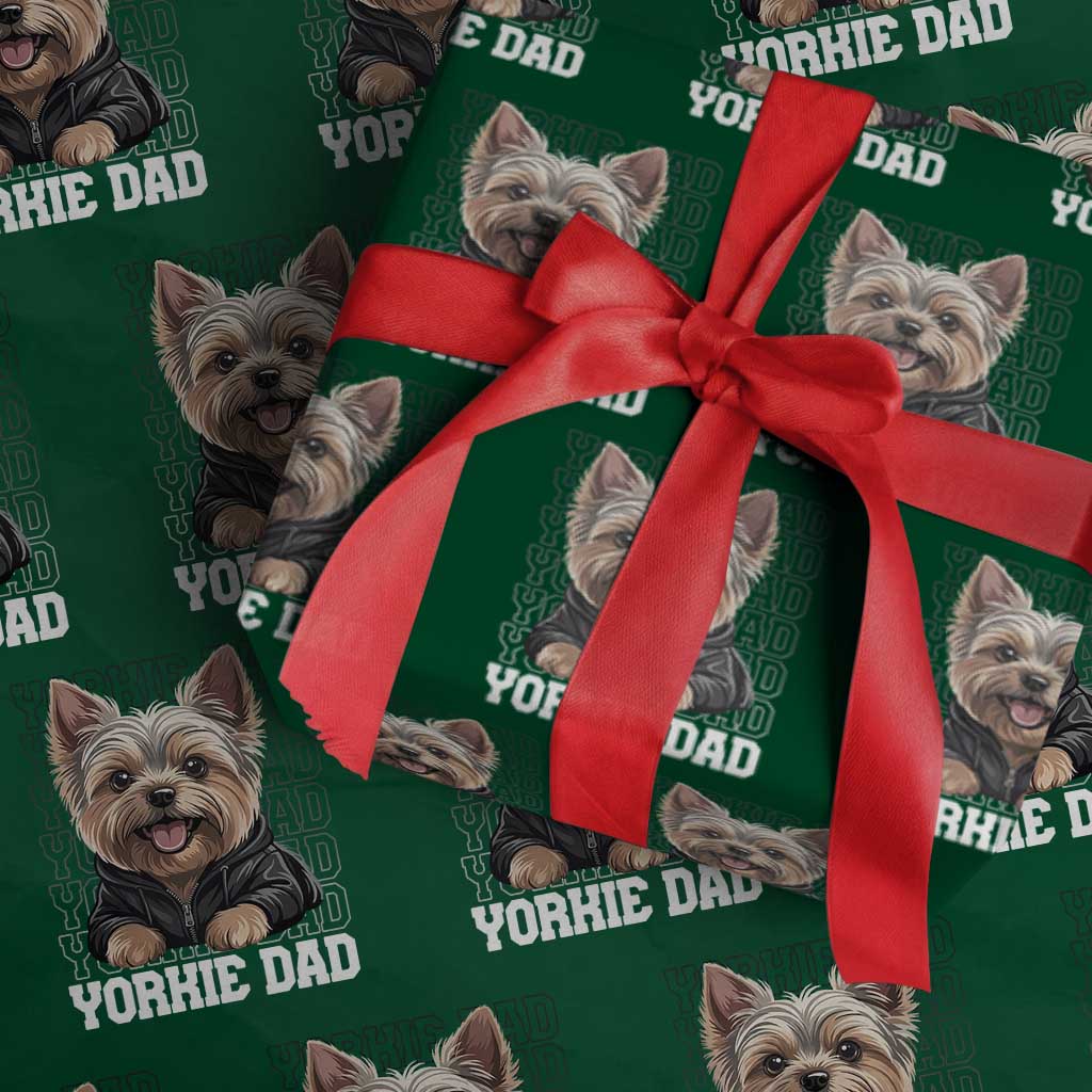 Proud Yorkshire Terrier Dad Wrapping Paper Roll Fathers Day Dog Lover Gift TS12 Green Print Your Wear