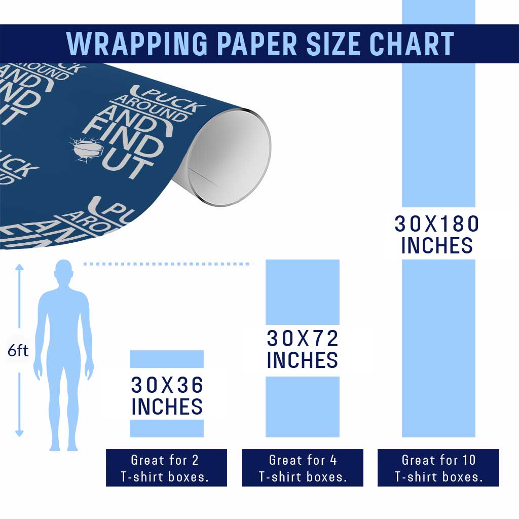 Puck Around And Find Out Wrapping Paper Roll Hockey Lover Gift TS12 Print Your Wear