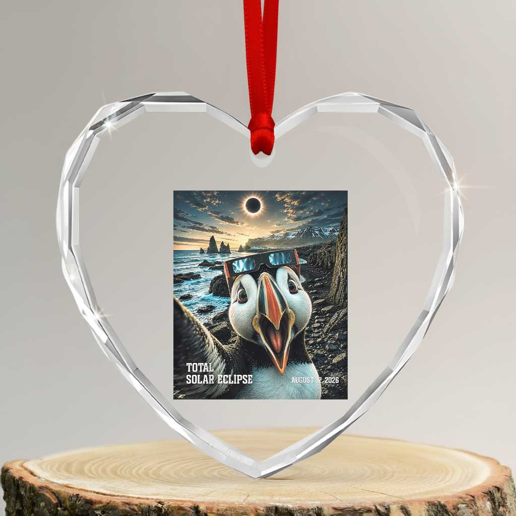 Puffin Selfie August 12 2026 Total Solar Eclipse Heart Crystal Glass Ornament Funny Totality Photographic Astronomy Souvenir TS02 Transparent Glass 3'' Heart Print Your Wear