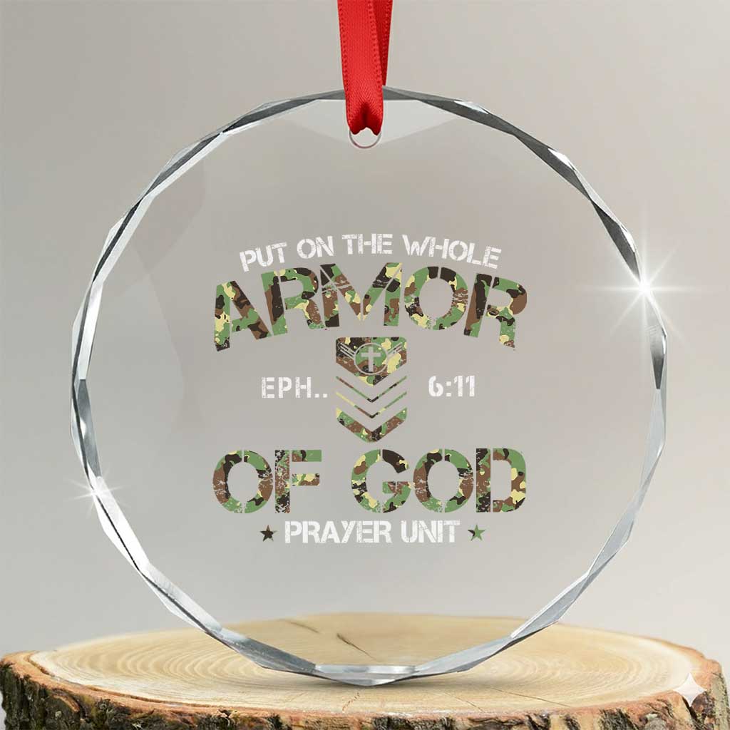 Put On The Whole Armor Of God Prayer Unit Crystal Glass Ornament Ephesians 6:11 Christian Army TS11 Transparent Glass 3'' Circle Print Your Wear