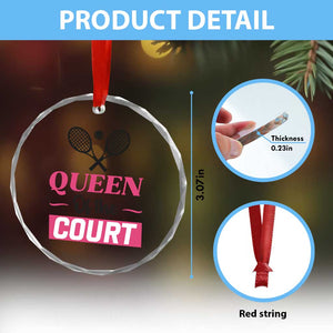 Queen Of The Court Crystal Glass Ornament Funny Tennis Girl Gift TS12 Print Your Wear