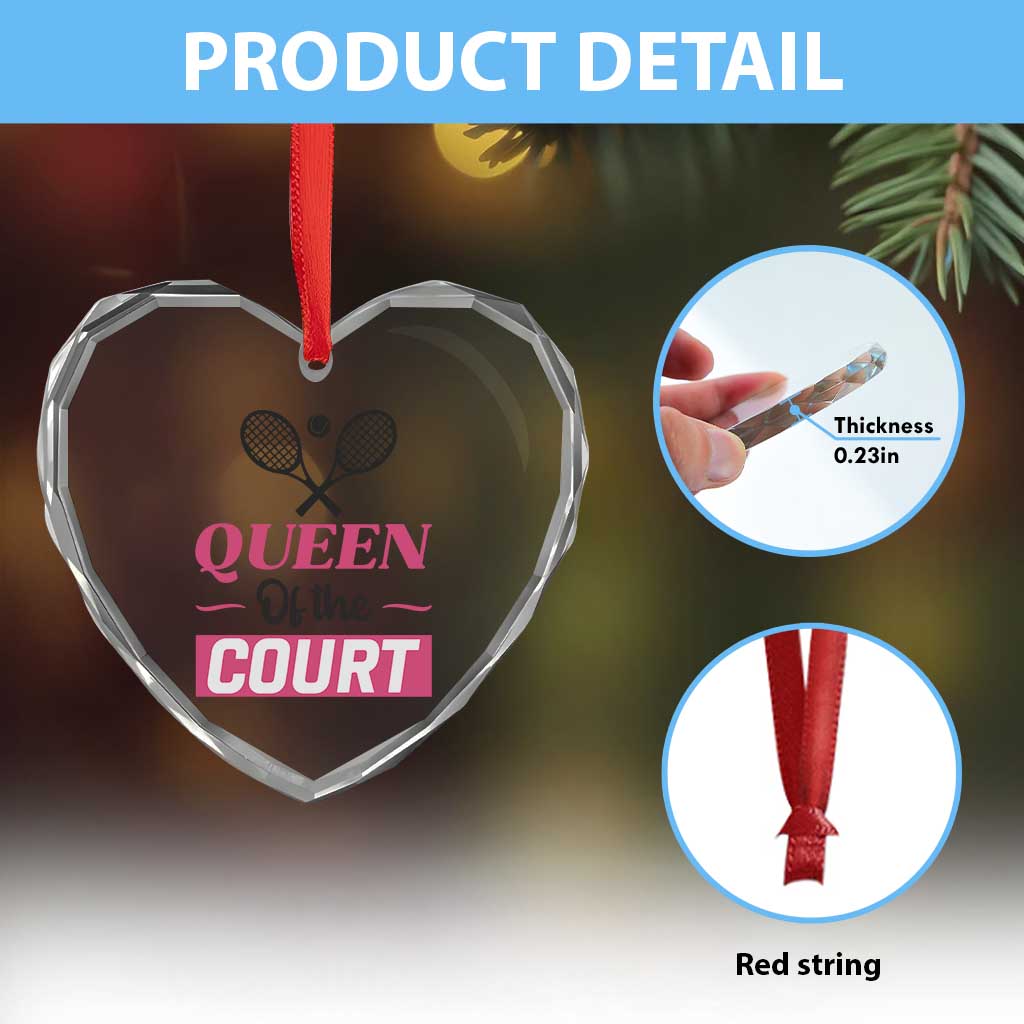 Queen Of The Court Heart Crystal Glass Ornament Funny Tennis Girl Gift TS12 Print Your Wear