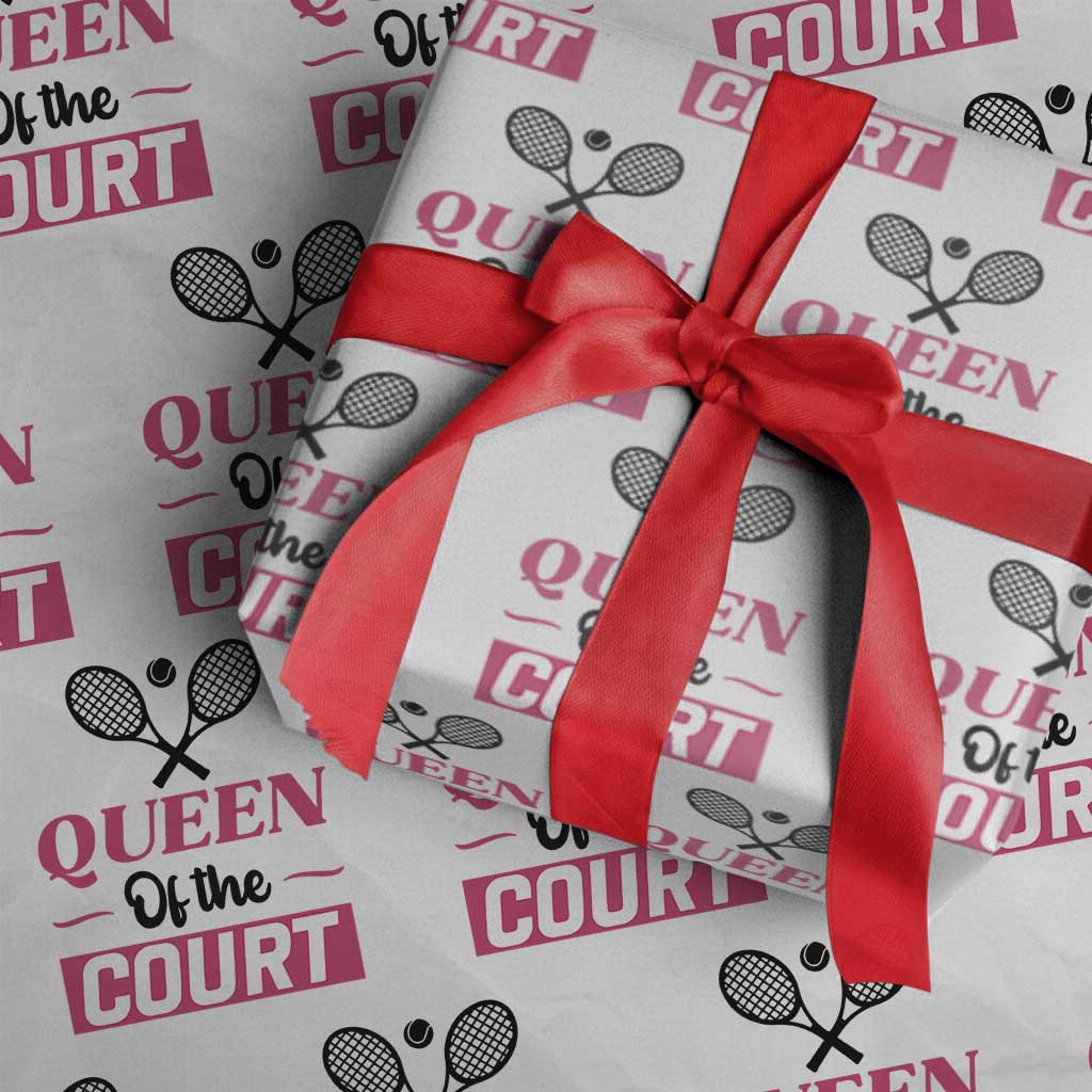 Queen Of The Court Wrapping Paper Roll Funny Tennis Girl Gift TS12 White Print Your Wear