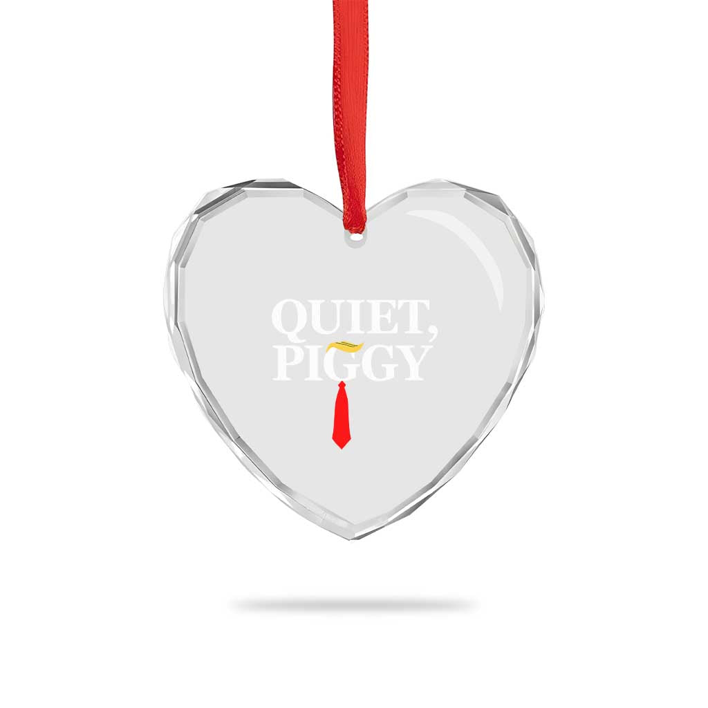 Quiet Piggy Funny Blonde Heart Crystal Glass Ornament Political Satire Humor Free Speech TS02 Print Your Wear