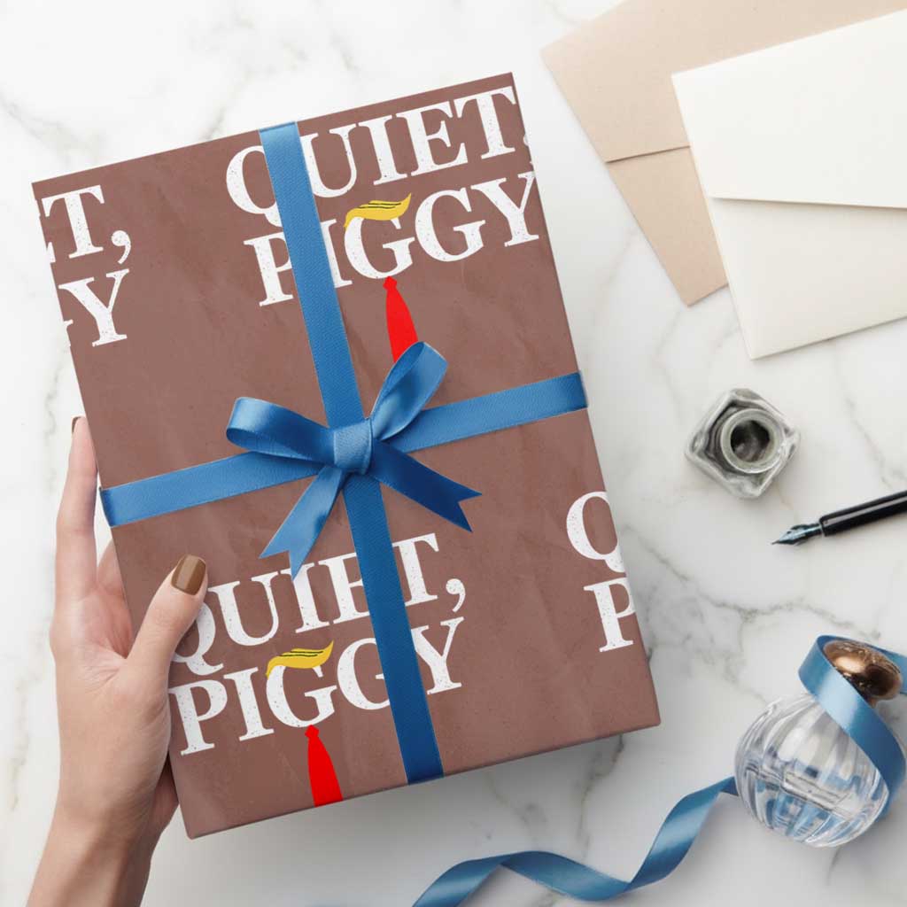 Quiet Piggy Funny Blonde Wrapping Paper Roll Political Satire Humor Free Speech TS02 Mocha Print Your Wear
