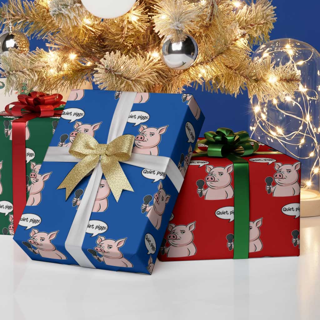 Quiet Piggy Funny Sarcastic Pig Wrapping Paper Roll Political Satire Humor Free Speech TS02 Print Your Wear