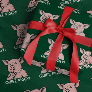 Quiet Piggy Funny Shushing Pig Wrapping Paper Roll Funny Political Satire Cute Cartoon Animal Humor TS02 Green Print Your Wear