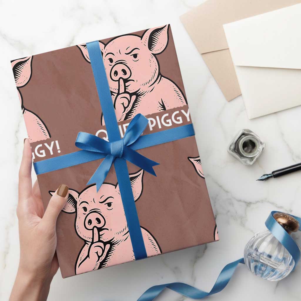 Quiet Piggy Funny Shushing Pig Wrapping Paper Roll Funny Political Satire Cute Cartoon Animal Humor TS02 Mocha Print Your Wear