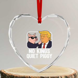Quiet Piggy No Kings Heart Crystal Glass Ornament Funny Anti Trump Political Meme TS14 Transparent Glass 3'' Heart Print Your Wear