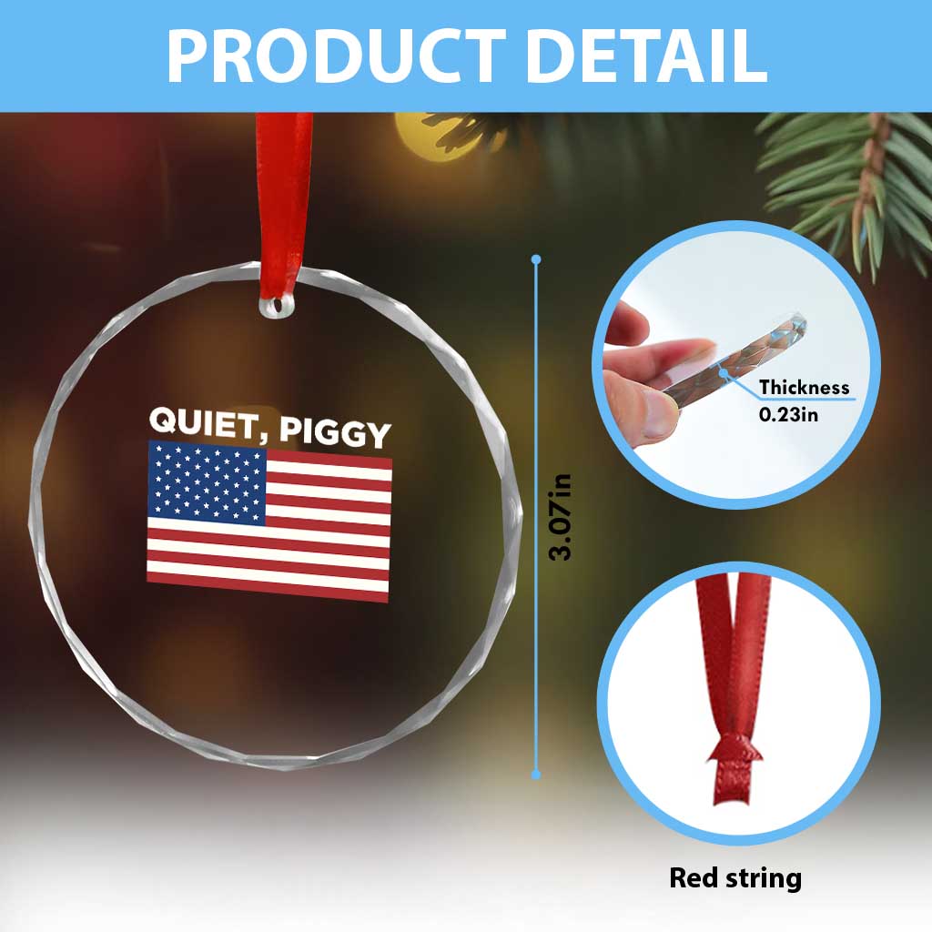 Quiet Piggy Patriotic Meme Crystal Glass Ornament Satirical USA Flag Free Speech TS02 Print Your Wear