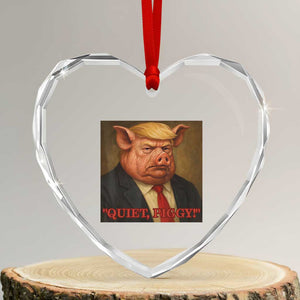 Quiet Piggy Surreal Pig Trump Meme Heart Crystal Glass Ornament Political Satire Parody TS02 Transparent Glass 3'' Heart Print Your Wear