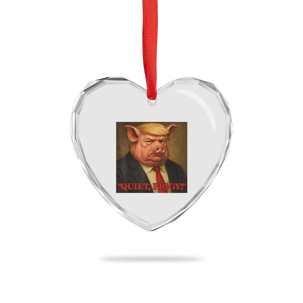 Quiet Piggy Surreal Pig Trump Meme Heart Crystal Glass Ornament Political Satire Parody TS02 Print Your Wear