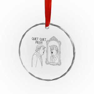 Quiet Quiet Piggy Trump Mirror Crystal Glass Ornament Sarcastic Pig Political Satire Parody TS02 Print Your Wear