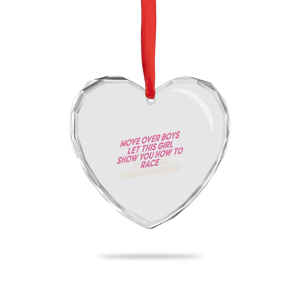 Racing Girl Heart Crystal Glass Ornament Move Over Boys Funny Quote TS14 Print Your Wear
