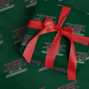 Racing Girl Wrapping Paper Roll Move Over Boys Funny Quote TS14 Green Print Your Wear