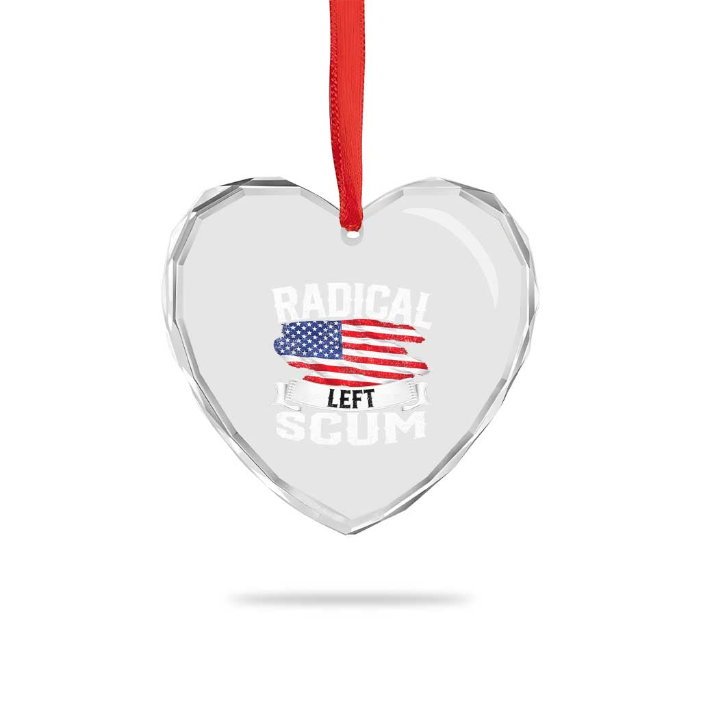Radical Left Scum Heart Crystal Glass Ornament Funny Political Quote American Flag TS14 Print Your Wear