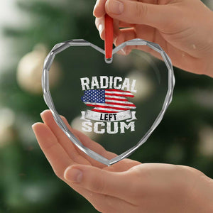 Radical Left Scum Heart Crystal Glass Ornament Funny Political Quote American Flag TS14 Print Your Wear