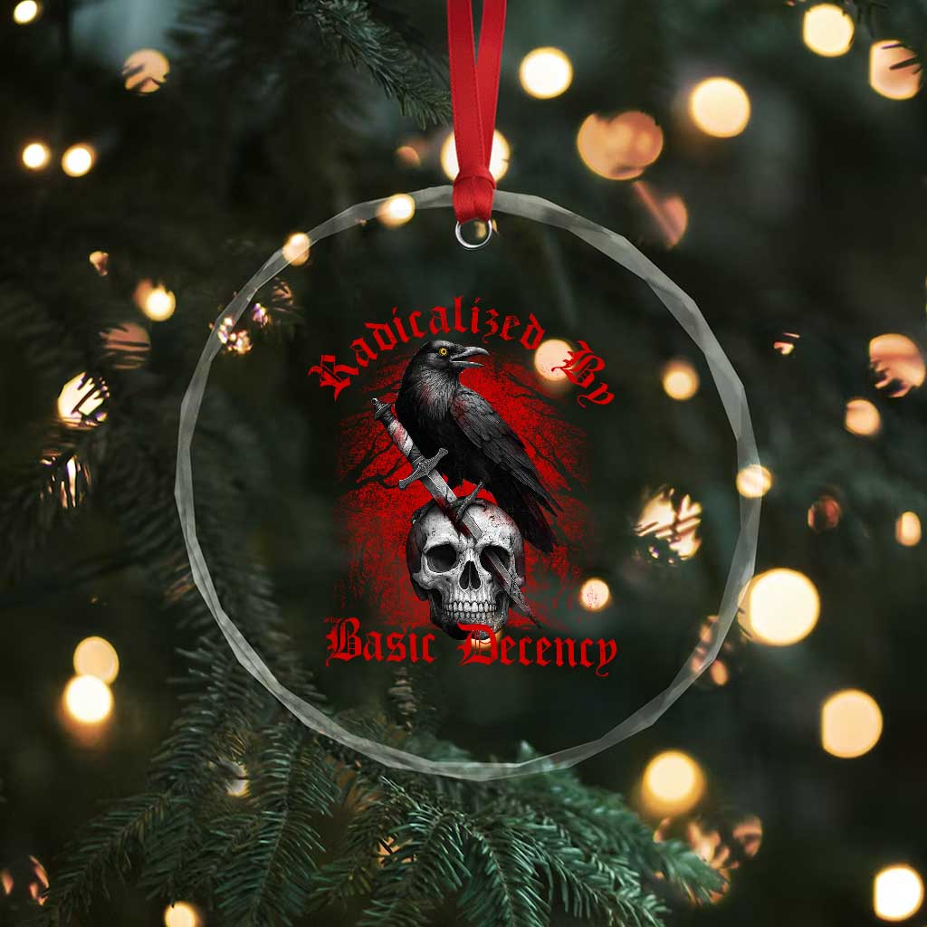 Radicalized By Basic Decency Crystal Glass Ornament Vintage Gothic Victorian Crow Skull TS11 Print Your Wear