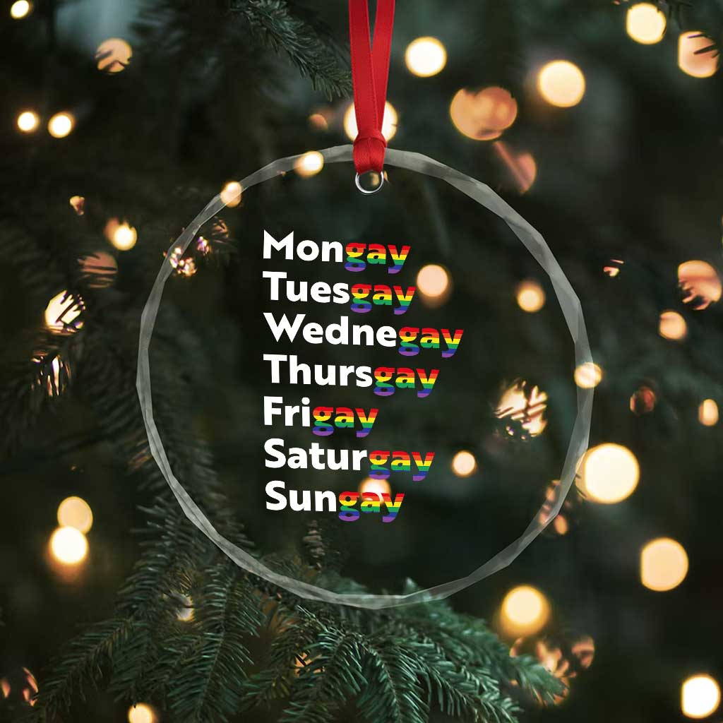 Rainbow Days Of The Week Mongay Tuesgay Crystal Glass Ornament Funny LGBT Pride Month TS12 Print Your Wear