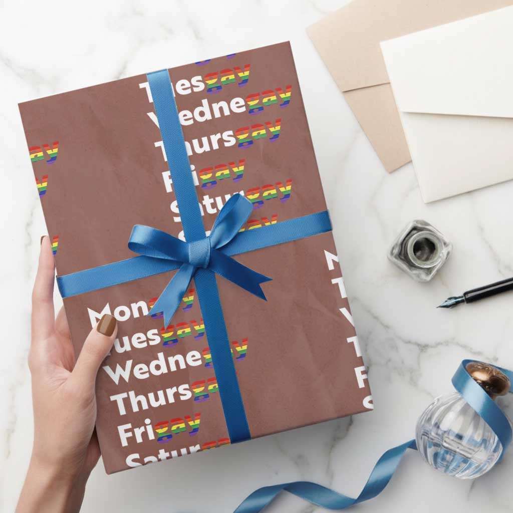 Rainbow Days Of The Week Mongay Tuesgay Wrapping Paper Roll Funny LGBT Pride Month TS12 Mocha Print Your Wear
