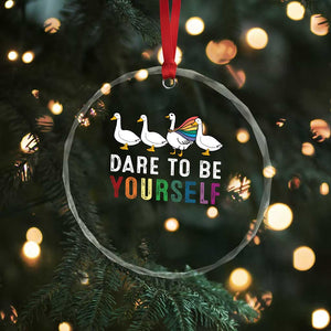 Rainbow Goose Dare to Be Yourself LGBTQ Pride Crystal Glass Ornament TS10 Print Your Wear