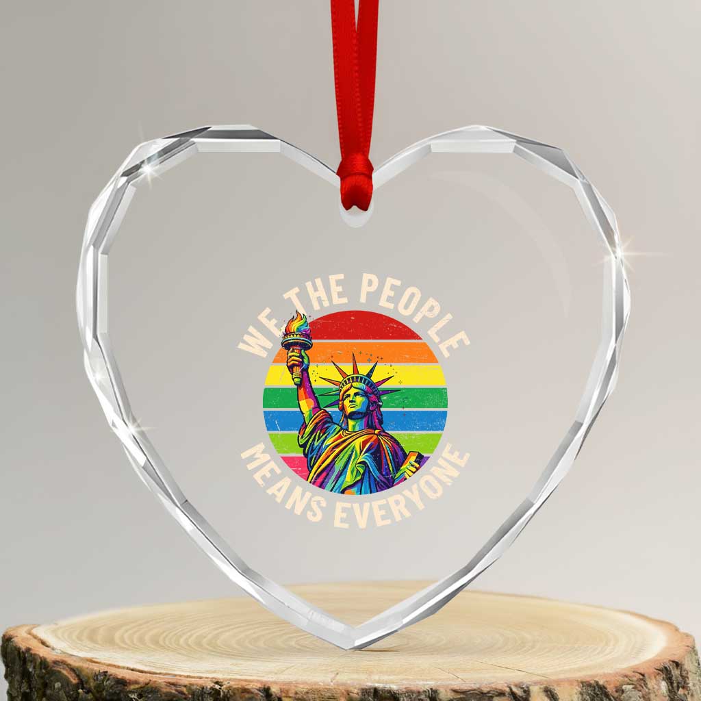 Rainbow Statue Of Liberty LGBTQ Pride Heart Crystal Glass Ornament We The People Means Everyone TS12 Transparent Glass 3'' Heart Print Your Wear