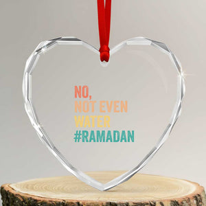 Ramadan Kareem Mubarak Heart Crystal Glass Ornament No Not Even Water Ramadan TS02 Transparent Glass 3'' Heart Print Your Wear