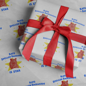 Rats Spelled Backwards Is Star Wrapping Paper Roll Sarcastic Rat Meme TS10 White Print Your Wear
