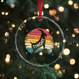 Raunchy Humor Crystal Glass Ornament Throat Goat Meme Gift TS12 Print Your Wear