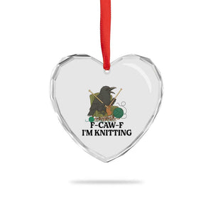 Raven F Caw F I Am Knitting Heart Crystal Glass Ornament Funny Knitter Gift TS12 Print Your Wear