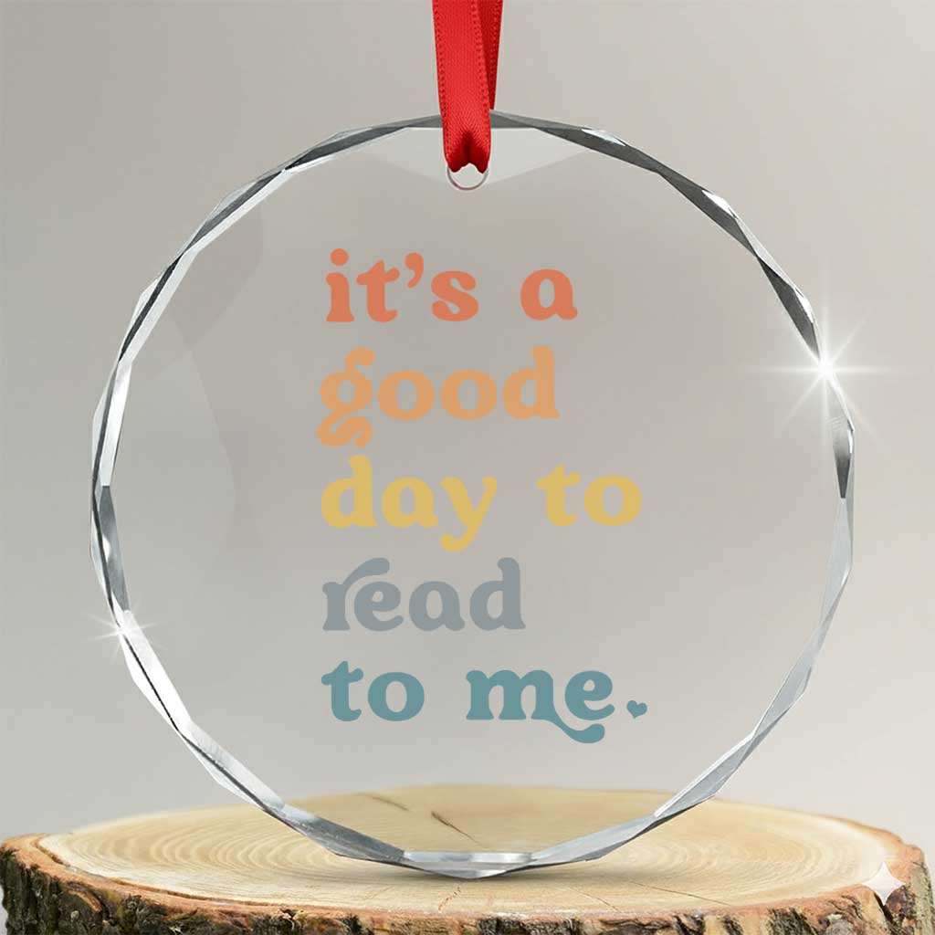 Read To Me Crystal Glass Ornament Sassy Baby Shower Bookish Little Reader TS10 Transparent Glass 3'' Circle Print Your Wear