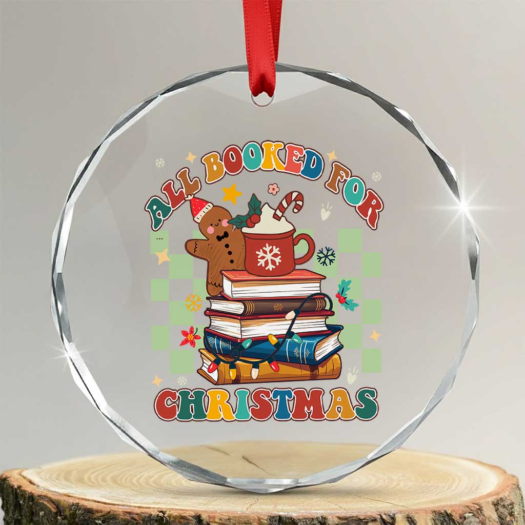Reading Christmas Crystal Glass Ornament All Booked For Xmas Books and Cocoa Lover TS02 Transparent Glass 3'' Circle Print Your Wear