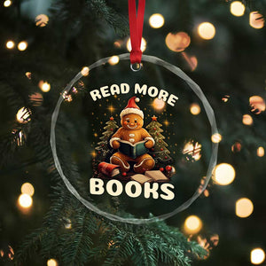 Reading Gingerbread Crystal Glass Ornament Read More Books Funny Christmas Teacher Student Book Lovers - Print Your Wear