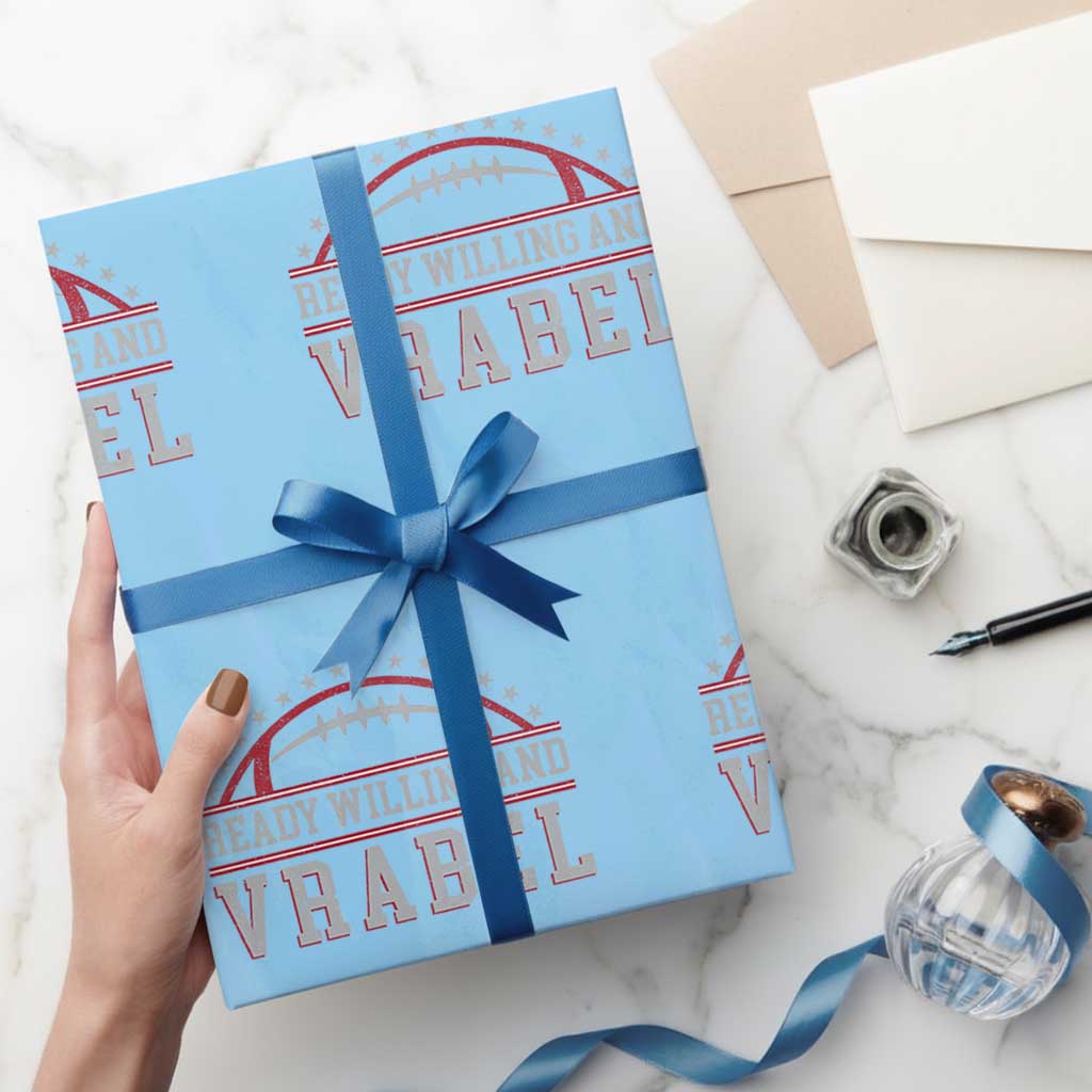 Ready Willing And Vrabel Wrapping Paper Roll Funny NFE Football Coach Sport Fans TS11 Light Blue Print Your Wear