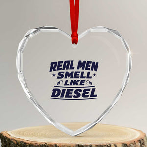 Real Men Smell Like Diesel Truck Mechanic Humor Heart Crystal Glass Ornament