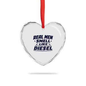 Real Men Smell Like Diesel Truck Mechanic Humor Heart Crystal Glass Ornament