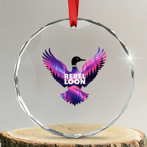 Rebel Loon Aurora Northern Lights Crystal Glass Ornament Minnesota Night Sky Politcal Resistance TS02 Transparent Glass 3'' Circle Print Your Wear