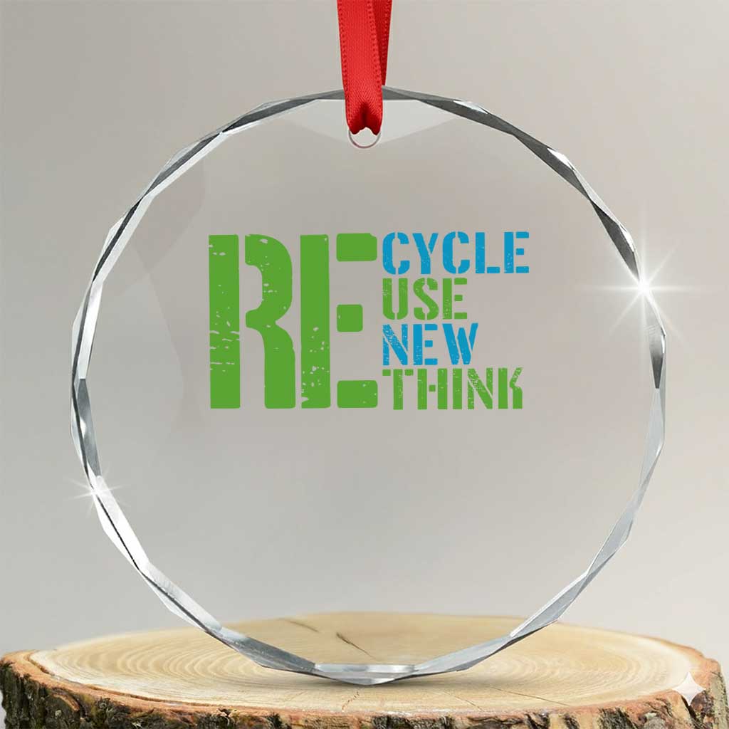 Recycle Reuse Renew Rethink Crystal Glass Ornament Earth Day TS12 Transparent Glass 3'' Circle Print Your Wear