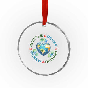 Recycle Reuse Renew Rethink Crystal Glass Ornament Zero Waste Life TS12 Print Your Wear