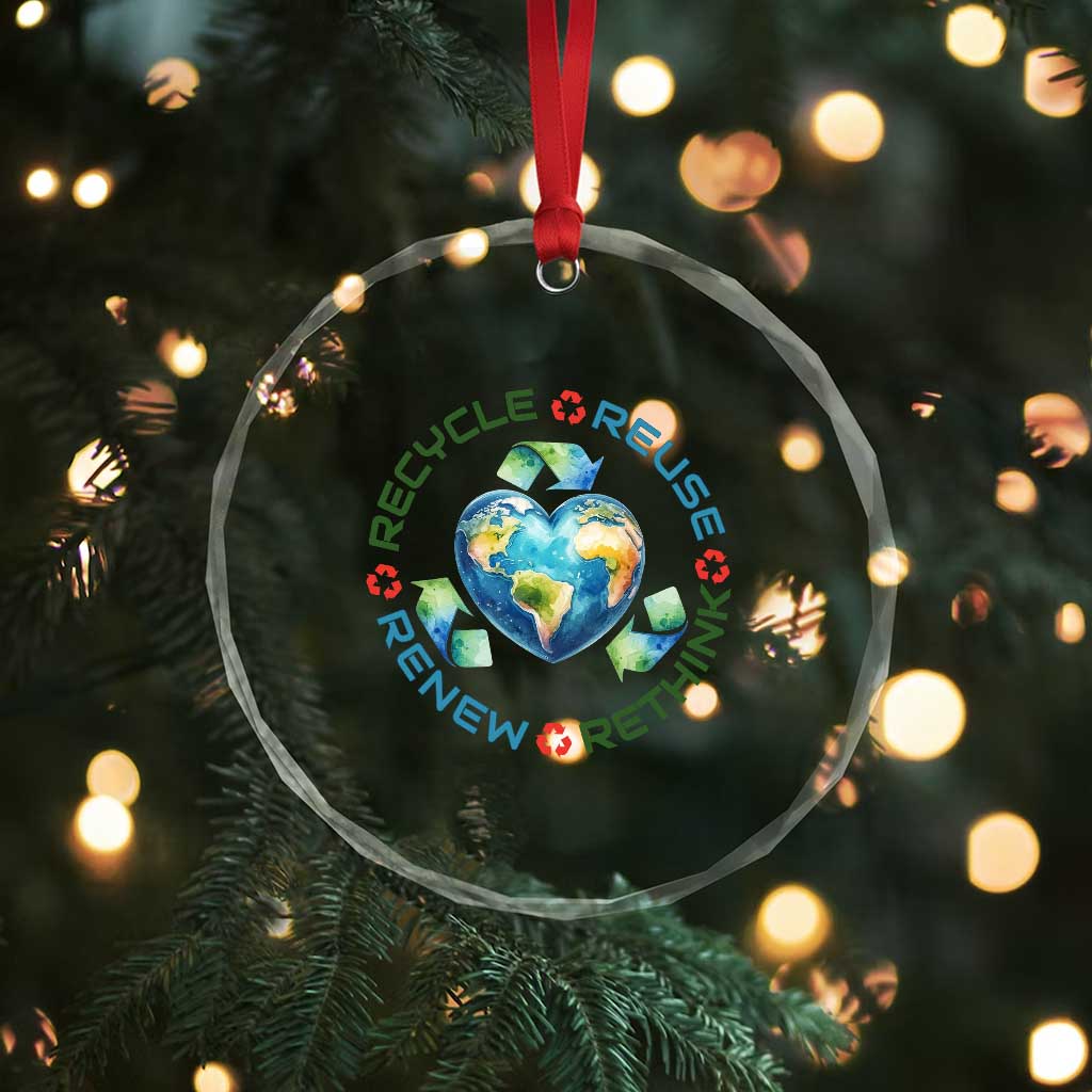 Recycle Reuse Renew Rethink Crystal Glass Ornament Zero Waste Life TS12 Print Your Wear