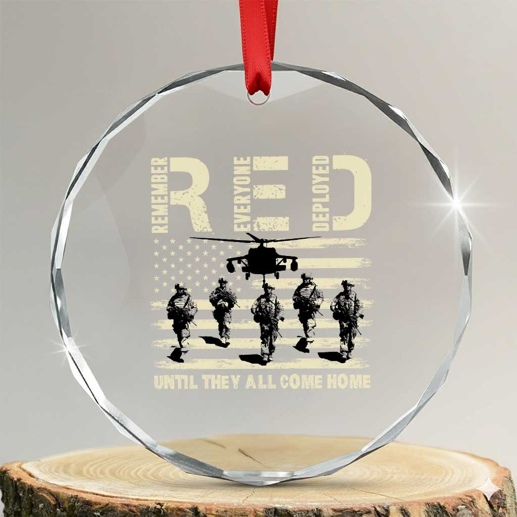 Red Friday Crystal Glass Ornament R.E.D Until They All Come Home Support American Troops US Flag TS02 Transparent Glass 3'' Circle Print Your Wear