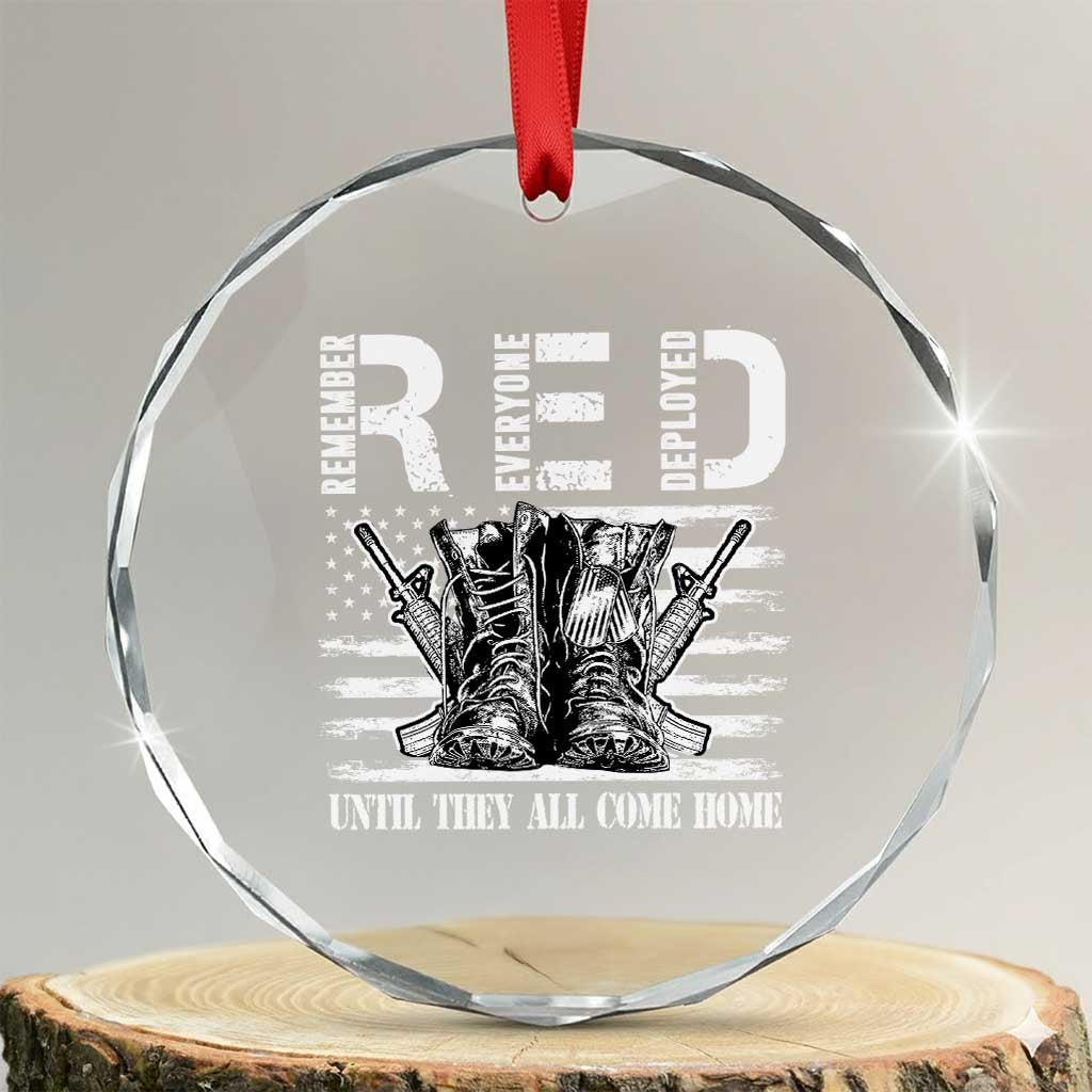 Red Friday Crystal Glass Ornament R.E.D Until They All Come Home Support Troops Military Combat Boots TS02 Transparent Glass 3'' Circle Print Your Wear